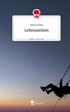 Cover Lebenszeiten. Life is a Story - story.one