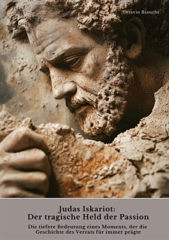 Cover Judas Iskariot: Der tragische Held der Passion