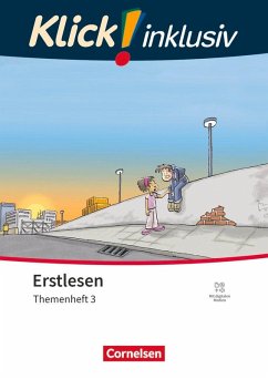 Cover Klick! Erstlesen 1.-4. Schuljahr - Grundschule/Förderschule -Themenhefte für Lernende mit Förderbedarf - Themenheft 3