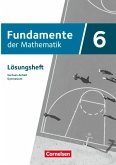 Fundamente der Mathematik 6. Schuljahr - Sachsen-Anhalt ab 2024 - Lösungen zum Schulbuch