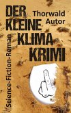 Der kleine Klima-Krimi Der kleine Klima-Krimi