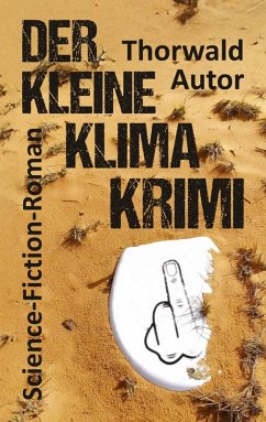 Der kleine Klima-Krimi - Autor, Thorwald