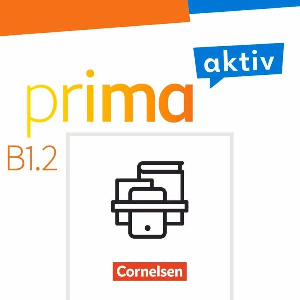 Prima aktiv B1: Band 2 - Deutsch für Jugendliche - Kursbuch und Arbeitsbuch im Paket