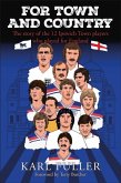 Ipswich Town - For Town and Country