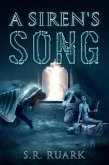 A Siren's Song (Siren Series, #2) (eBook, ePUB) A Siren's Song (Siren Series, #2) (eBook, ePUB)