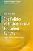 The Politics of Environmental Education Centres