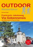 Frankreich: Jakobsweg Via Gebennensis von Genf nach Le Puy-en-Velay Frankreich: Jakobsweg Via Gebennensis von Genf nach Le Puy-en-Velay