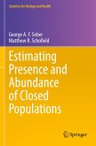 Estimating Presence and Abundance of Closed Populations Estimating Presence and Abundance of Closed Populations
