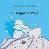 Le Dragon de Papa - Bild 1