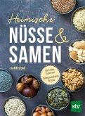 Heimische Nüsse und Samen Heimische Nüsse und Samen