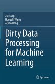 Dirty Data Processing for Machine Learning Dirty Data Processing for Machine Learning