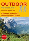 Schweiz: Bärentrek Schweiz: Bärentrek