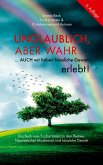 Unglaublich, aber wahr ... Unglaublich, aber wahr ...