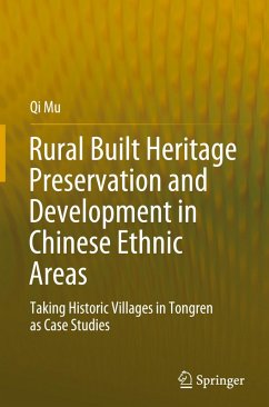 Cover Rural Built Heritage Preservation and Development in Chinese Ethnic Areas