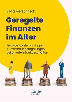 Geregelte Finanzen im Alter - Merschitsch, Silvia