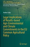 Legal Implications of Results-based Agri-Environmental and Climate Commitments in the EU Common Agricultural Policy