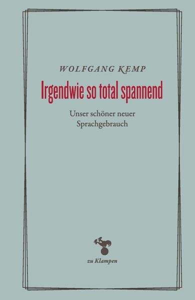 Irgendwie so total spannend Irgendwie so total spannend