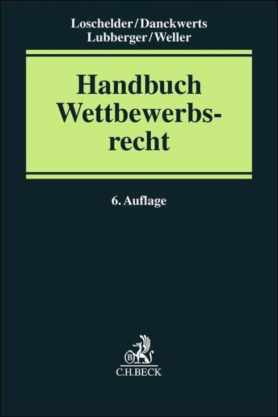 Handbuch Wettbewerbsrecht