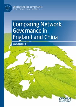 Comparing Network Governance in England and China - Li, Yongmei