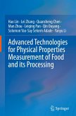 Advanced Technologies for Physical Properties Measurement of Food and its Processing Advanced Technologies for Physical Properties Measurement of Food and its Processing