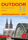 Jakobsweg Bremen - Köln Jakobsweg Bremen - Köln