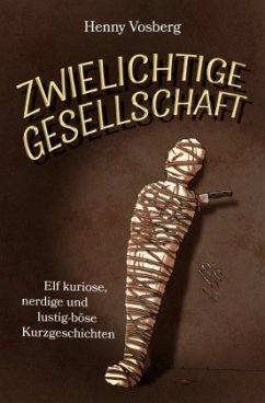 Zwielichtige Gesellschaft - Vosberg, Henny