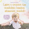 Capire e crescere con sensibilità i... - Bild 1