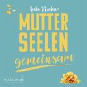 Mutterseelengemeinsam (MP3-Download) - Bild 1