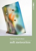 soft meteorites soft meteorites