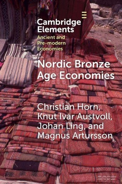 Nordic Bronze Age Economies