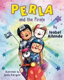 Perla and the Pirate Perla and the Pirate
