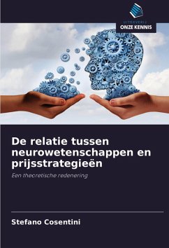 De relatie tussen neurowetenschappen en prijsstrategieën - Cosentini, Stefano