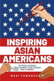 Inspiring Asian Americans