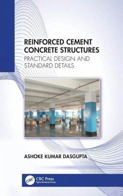 Reinforced Cement Concrete Structures - Kumar Dasgupta, Ashoke