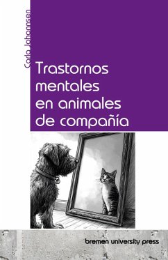 Trastornos mentales en animales de compañía Trastornos mentales en animales de compañía