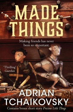 Made Things - Tchaikovsky, Adrian Made Things - Tchaikovsky, Adrian