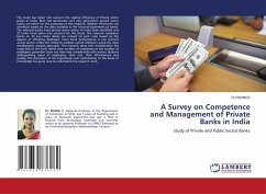 A Survey on Competence and Management of Private Banks in India - S, Dr ROHINI