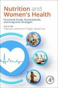 Nutrition and Women's Health Nutrition and Women's Health