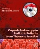 Capsule Endoscopy in Pediatric Patients from Theory to Practice Capsule Endoscopy in Pediatric Patients from Theory to Practice