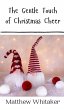 The Gentle Touch of Christmas Cheer - Bild 1