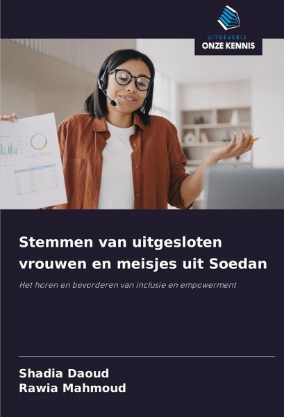 Stemmen van uitgesloten vrouwen en meisjes uit Soedan Stemmen van uitgesloten vrouwen en meisjes uit Soedan