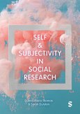 Self and Subjectivity in Social Research Self and Subjectivity in Social Research