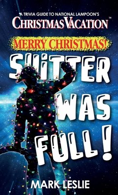 Merry Christmas! Shitter Was Full! - Leslie, Mark