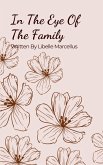 In The Eye Of The Family In The Eye Of The Family
