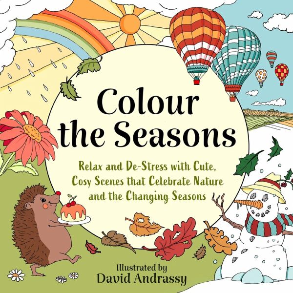Colour the Seasons Colour the Seasons