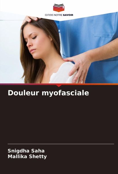 Douleur myofasciale Douleur myofasciale