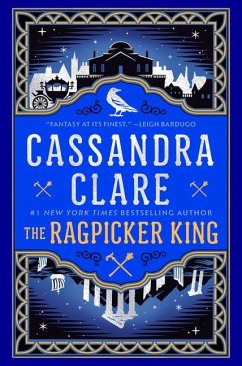 The Ragpicker King - Clare, Cassandra