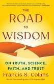 The Road to Wisdom The Road to Wisdom