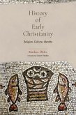 History of Early Christianity History of Early Christianity