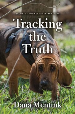 Tracking the Truth - Mentink, Dana